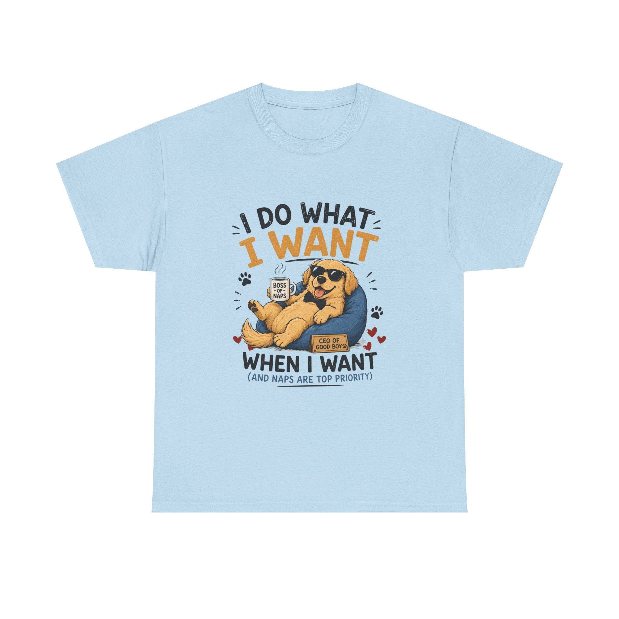 I Do What I Want When I Want Dog T-Shirt — Funny Rebel Pet Lover Tee