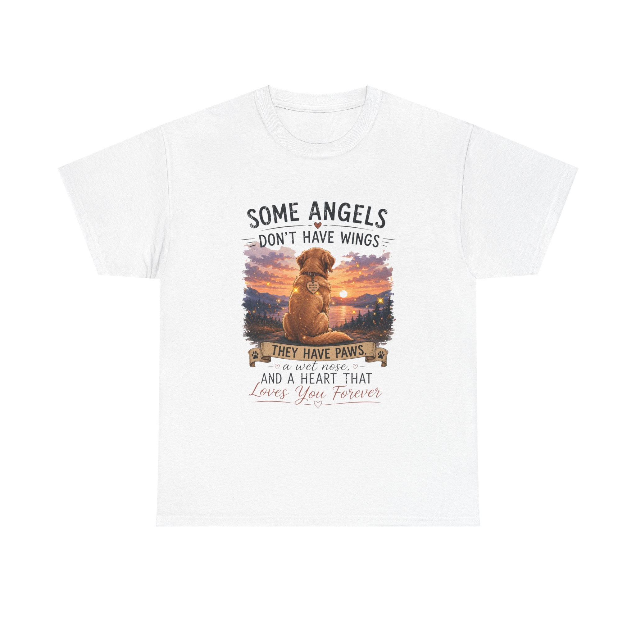 Dog Lover T‑Shirt – "Some Angels Don't Have Wings, They Have Paws" Memorial Tee