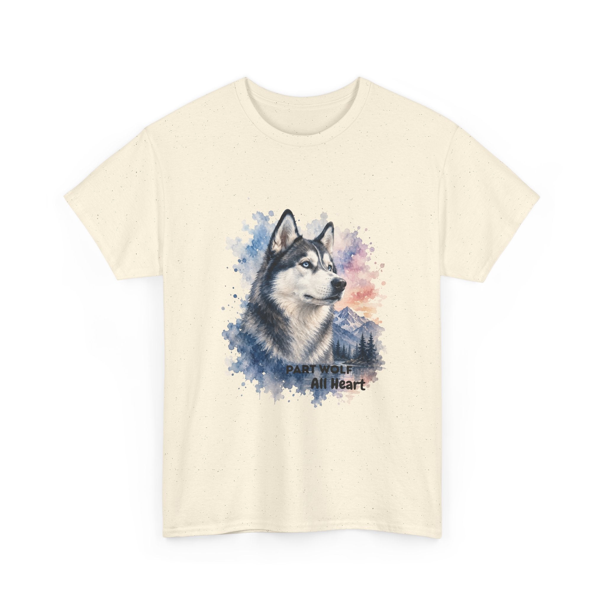 Husky Watercolor T-Shirt — "Part Wolf, All Heart"