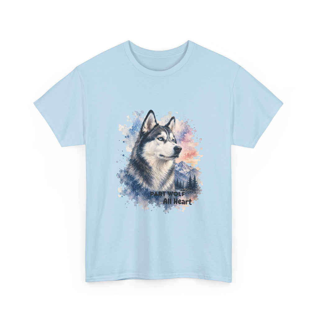 Husky Watercolor T-Shirt — "Part Wolf, All Heart"