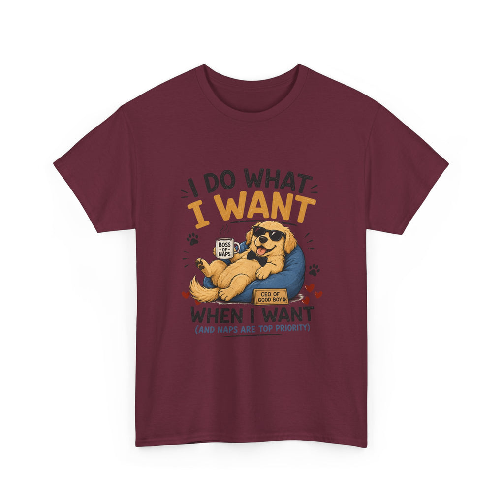 I Do What I Want When I Want Dog T-Shirt — Funny Rebel Pet Lover Tee