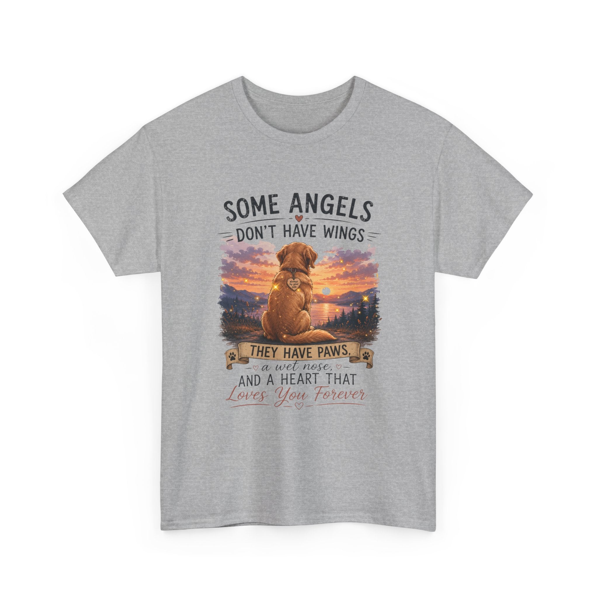 Dog Lover T‑Shirt – "Some Angels Don't Have Wings, They Have Paws" Memorial Tee