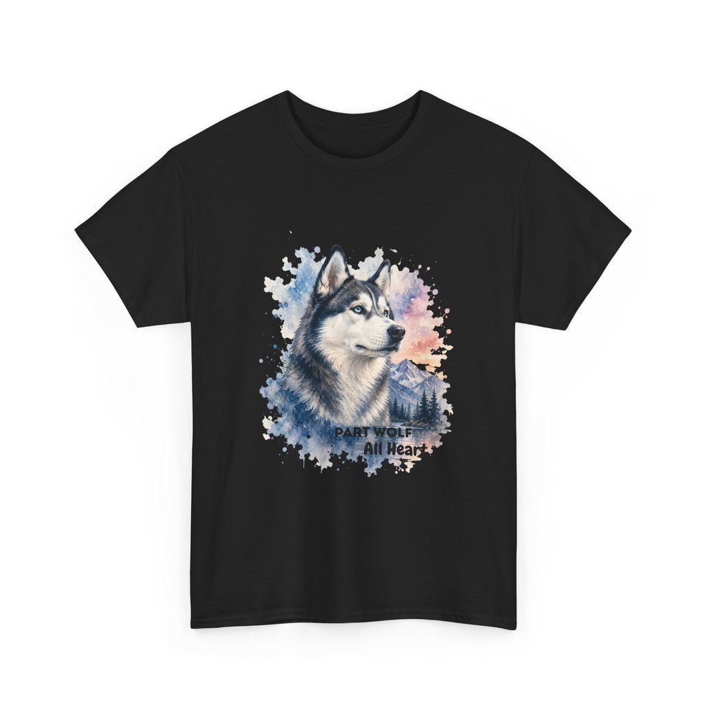 Husky Watercolor T-Shirt — "Part Wolf, All Heart"