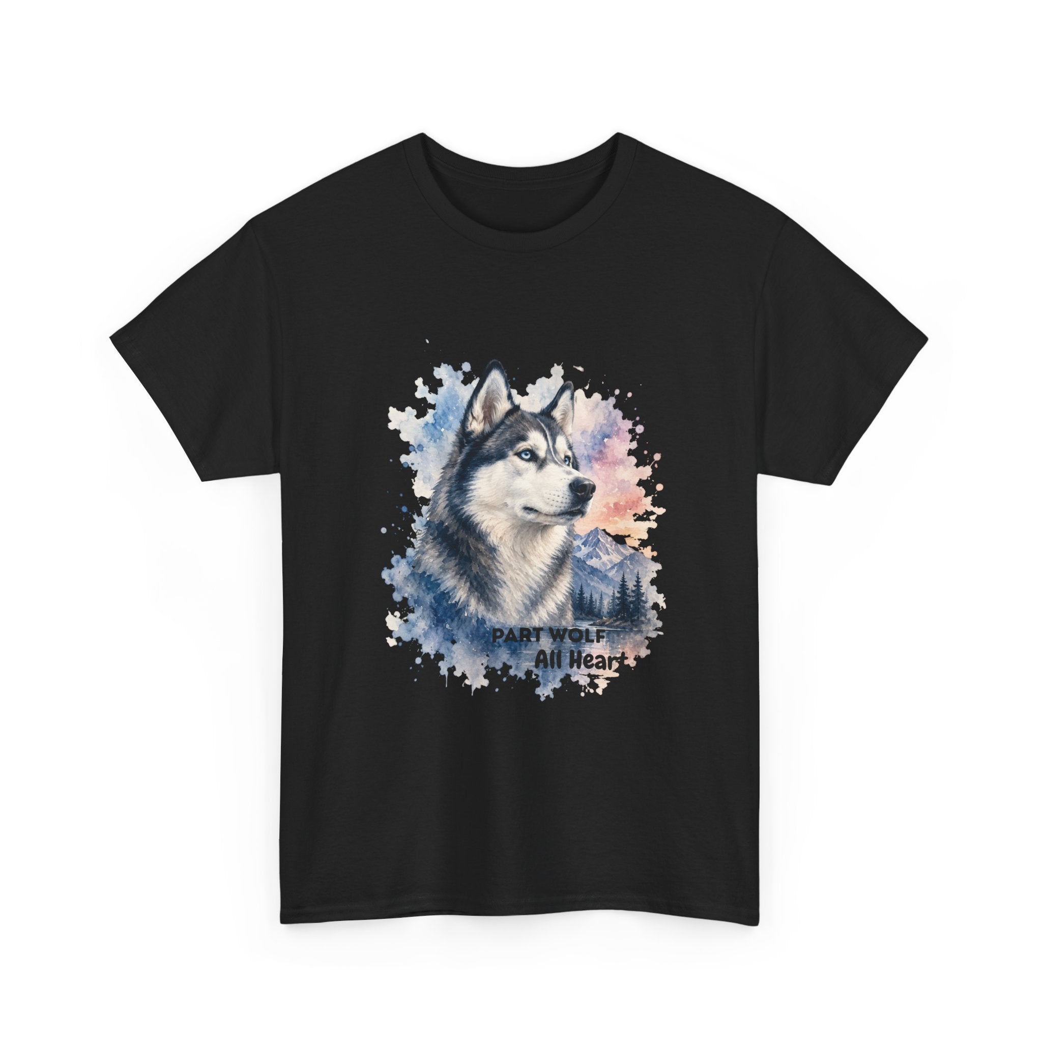 Husky Watercolor T-Shirt — "Part Wolf, All Heart"