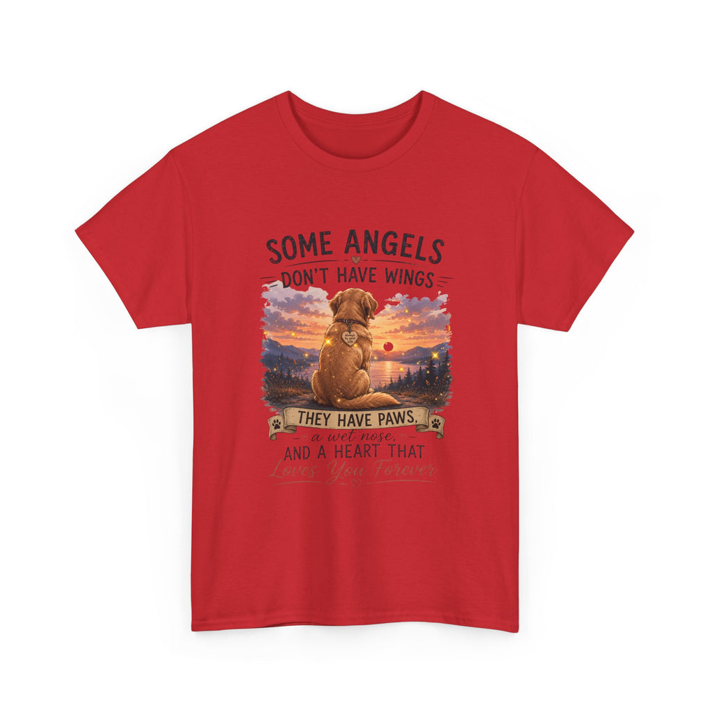 Dog Lover T‑Shirt – "Some Angels Don't Have Wings, They Have Paws" Memorial Tee