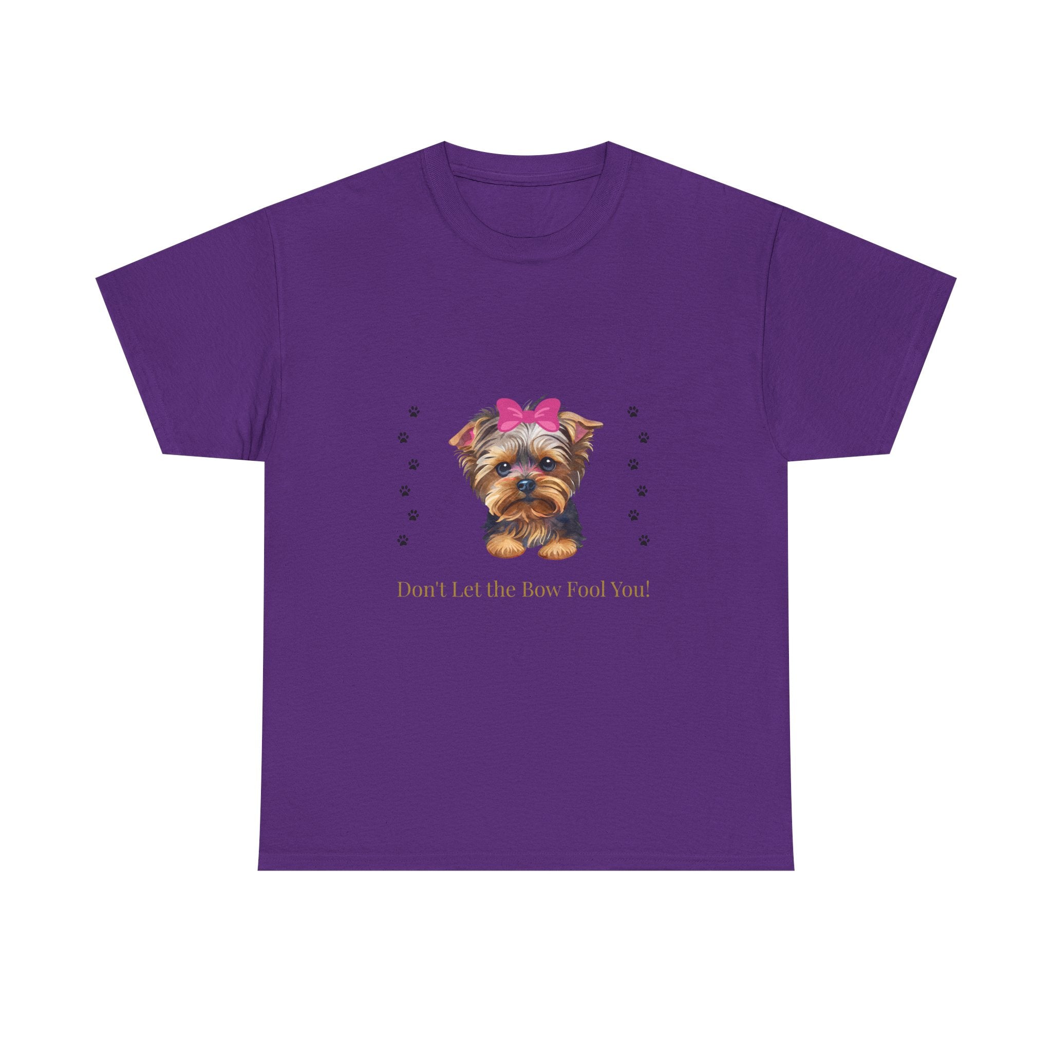 Yorkie Puppy Tee — "Don't let the bow fool you" Cute Dog Graphic T-Shirt
