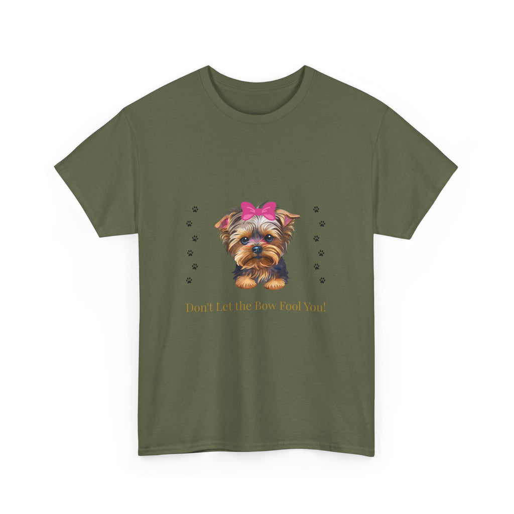 Yorkie Puppy Tee — "Don't let the bow fool you" Cute Dog Graphic T-Shirt