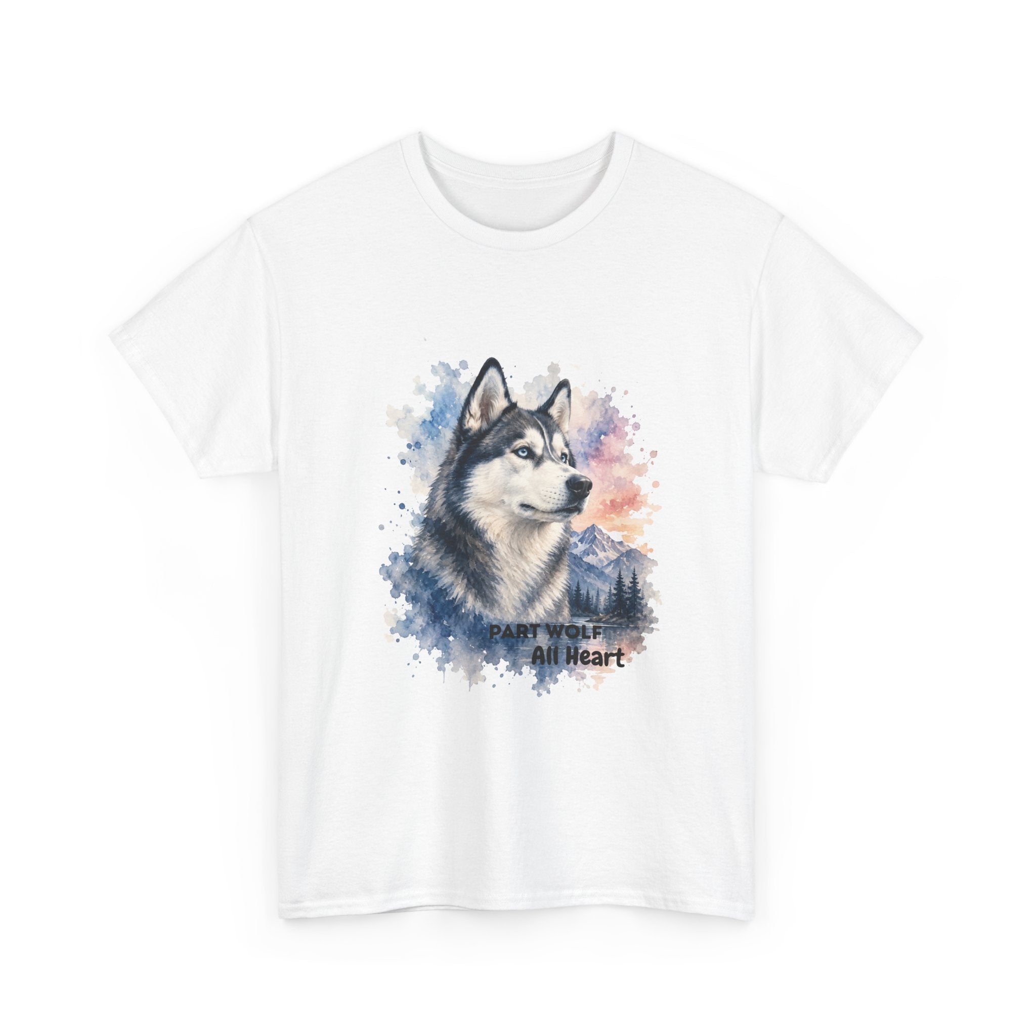Husky Watercolor T-Shirt — "Part Wolf, All Heart"