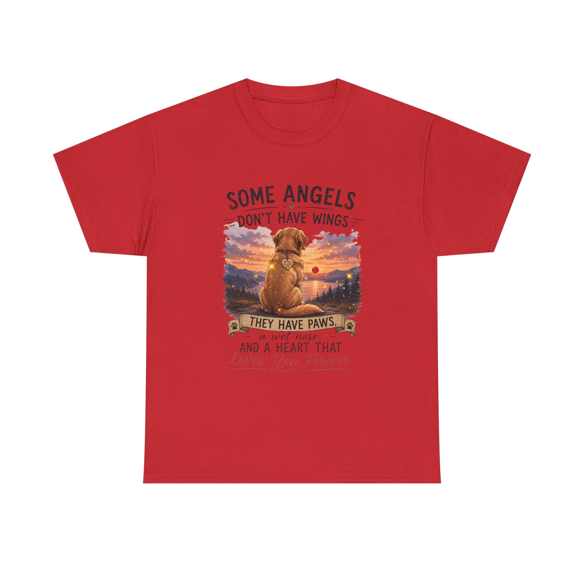 Dog Lover T‑Shirt – "Some Angels Don't Have Wings, They Have Paws" Memorial Tee